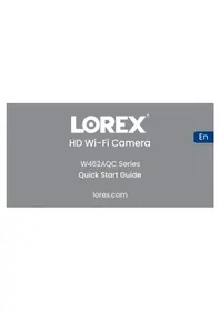 Notice Lorex W462AQD-EG Cámara de vigilancia