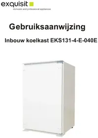Notice Exquisit EKS131-4-E-040E Réfrigérateur