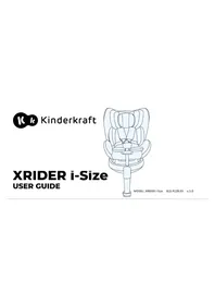 Notice Kindercraft XRIDER I-SIZE Siège de voiture