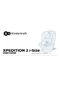Notice Kindercraft XPEDITION 2 I-SIZE Siège de voiture