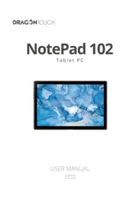 Notice Dragon Touch NOTEPAD 102 Tablette