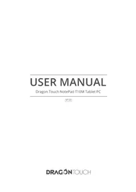 Notice Dragon Touch NOTEPAD T10M Tablette