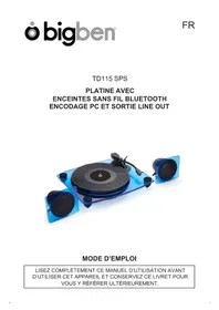 Notice BIGBEN INTERACTIVE TD115 SPS Platine disque