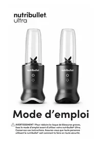Notice NUTRIBULLET ULTRA Blender