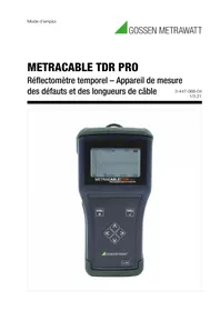 Notice Gossen Metrawatt METRACABLE TDR PRO équipements de mesure