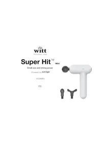 Notice Witt SUPER HIT MINI Appareil de massage