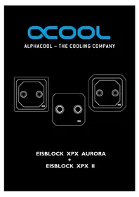 Notice Alphacool EISBLOCK XPX AURORA Système de refroidissement de matériel informatique