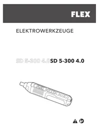 Notice Flex SD 5-300 4.0 Perceuse