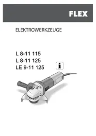 Notice Flex L 9-11 125 Broyeur