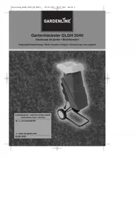 Notice Gardenline GLGH 2040 Hacheuse mécanique