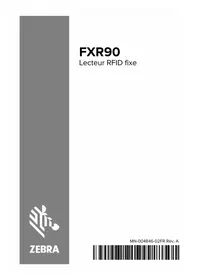 Notice ZEBRA FXR90 Lecteur de code barre