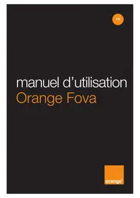 Notice ORANGE FOVA Téléphone mobile