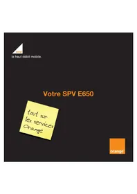 Notice ORANGE SPV E650 Téléphone mobile