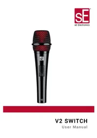 Notice SE Electronics V2 SWITCH Microphone