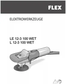 Notice Flex L 12-3 100 WET Polisseuse