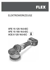 Notice Flex XCE 8 125 18.0-EC Polisseuse