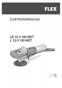 Notice Flex LE 12-3 100 WET Polisseuse