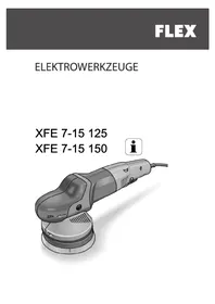 Notice Flex XFE 7-15 150 Polisseuse