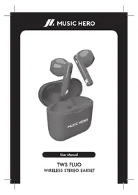 Notice Music Hero TWS FLUO Bouchon d'oreille