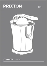 Notice Prixton XP1 Extracteur de jus
