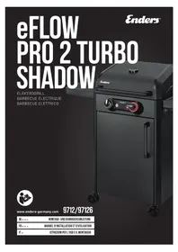 Notice Enders EFLOW PRO 2 TURBO SHADOW Barbecue