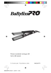 Notice BABYLISS PRO 3D WAVER BAB2369TTE Fer a boucler
