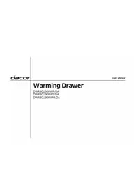 Notice Dacor DWR30U900WP/DA Tiroir et armoire chauffants