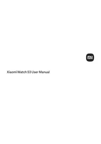 Notice Xiaomi WATCH S3 Smartwatch