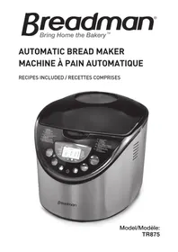 Notice Breadman TR875 Machine à pain