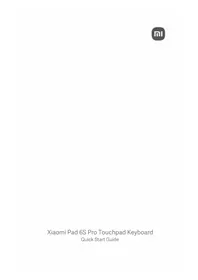 Notice Xiaomi PAD 6S PRO TOUCHPAD KEYBOARD Smartphone