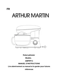 Notice ARTHUR MARTIN AMPRP13 Robot ménager