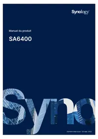 Notice SYNOLOGY SA6400 Serveur