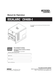 Notice LINCOLN ELECTRIC IDEALARC CV400-I Poste à souder