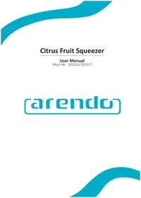 Notice Arendo 305377 Extracteur de jus