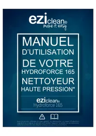 Notice EZICLEAN HYDROFORCE 165 Nettoyeur haute pression
