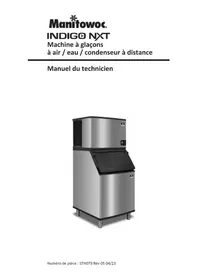 Notice Manitowoc INDIGO NXT IT0500 Machine à glaçons