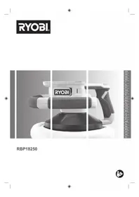 Notice RYOBI ONE+ RBP18250 Polisseuse