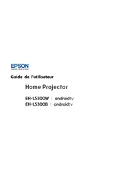 Notice EPSON EPIQVISION ULTRA EH-LS300W Projecteur