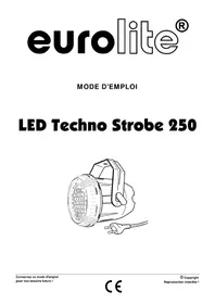 Notice Eurolite LED TECHNO STROBE 250 Éclairage