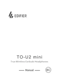 Notice EDIFIER TO-U2 MINI Bouchon d'oreille