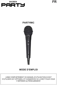 Notice BIGBEN PARTY MIC Microphone