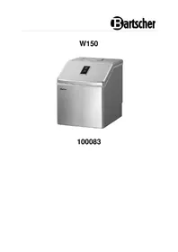Notice BARTSCHER W150 Machine à glaçons