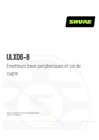 Notice SHURE ULXD8 Microphone
