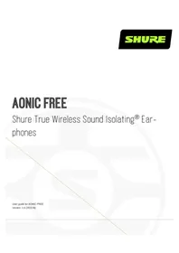 Notice SHURE AONIC FREE Bouchon d'oreille