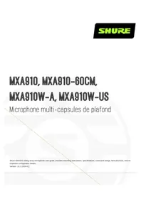 Notice SHURE MXA910 Microphone