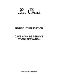 Notice LE CHAI LTN895 Cave à vin