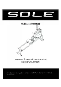 Notice Sole Fitness SRW250 Rameur