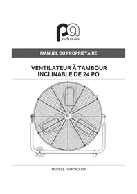 Notice Perfect Aire 1PAFDRUM24 Ventilateur