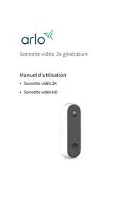 Notice ARLO 2K WIRELESS VIDEO DOORBELL Sonnette de portes