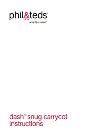 Notice Phil & Teds SNUG CARYCOT Produits bébés